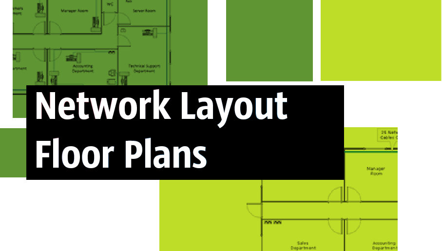 network layout, network floor plan, network visualization, network topologies, network topology mapper 